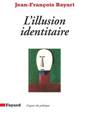 cover image of L'Illusion identitaire